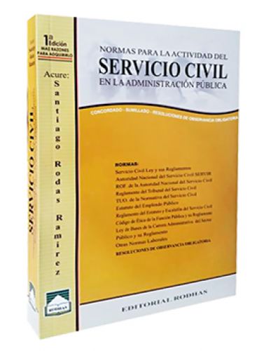 NORMAS PARA LA ACTIVIDAD DEL SERVICIO CIVIL EN LA ADMINISTRACIÓN PÚBLICA